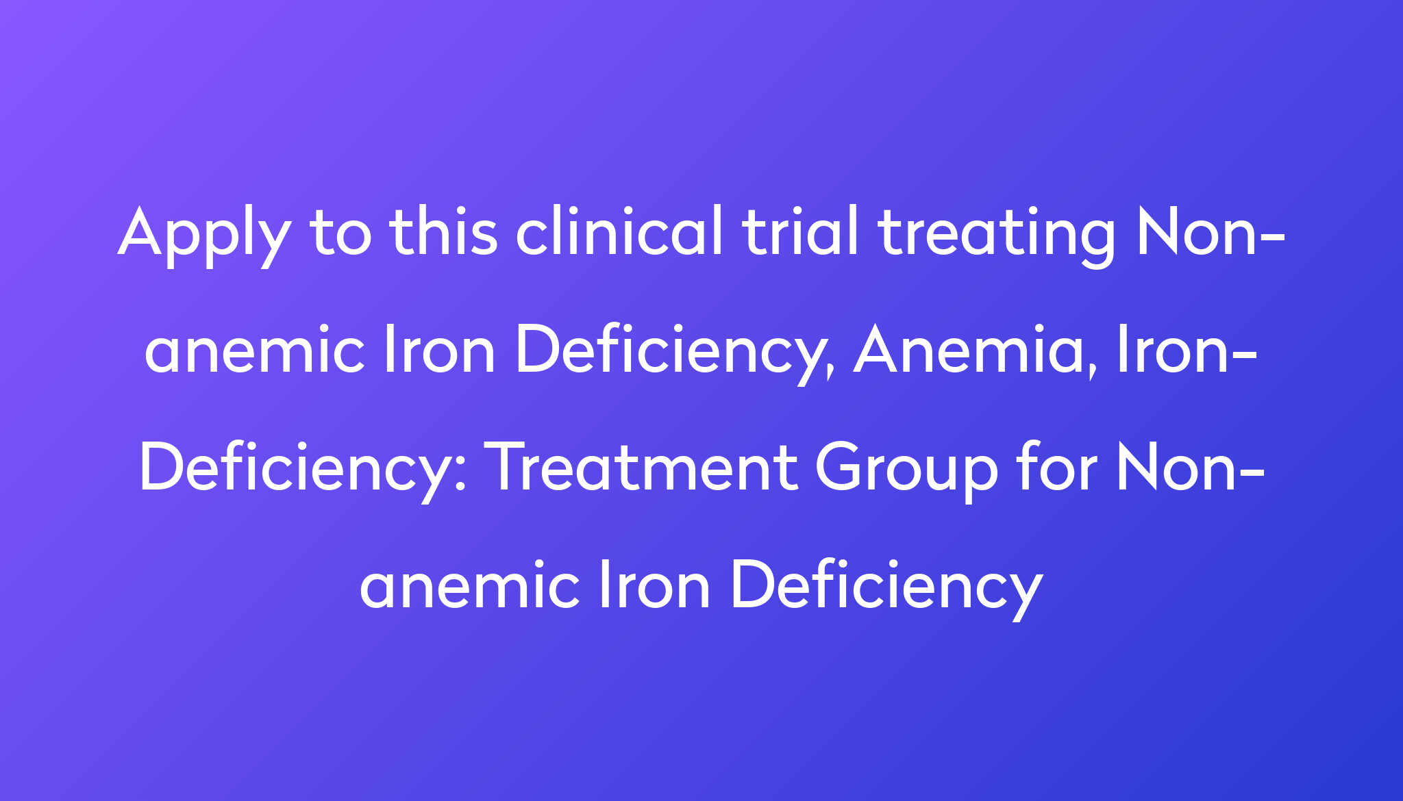 treatment-group-for-non-anemic-iron-deficiency-clinical-trial-2022-power